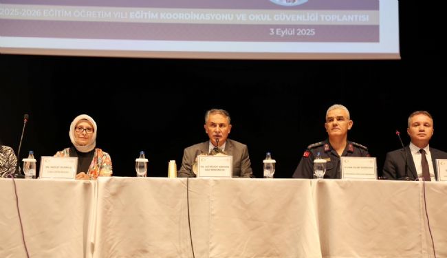 Mersin’de yeni eğitim yılı öncesi güvenlik zirvesi!