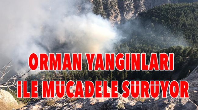 YANGINI KONTROL ALMAK İÇİN MÜCADELE EDİYORLAR