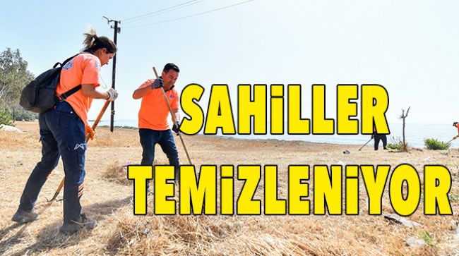 PLAJLAR YAZ AYINA HAZIRLANIYOR