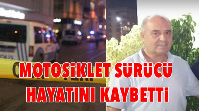 MOTOSİKLET SÜRÜCÜSÜ OTOMOBİLLE ÇARPIŞTI