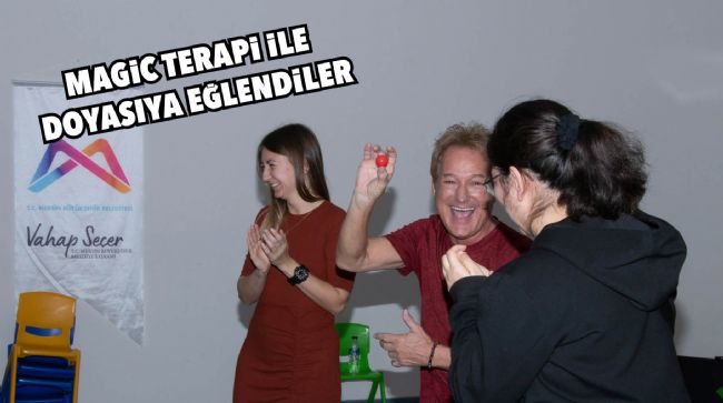 ÖZEL GEREKSİNİMLİ BİREYLER “MAGİC TERAPİ” DENEYİMİ YAŞADI