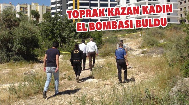 SİLİFKE’DE BİR VATANDAŞ EL BOMBASI BULDU