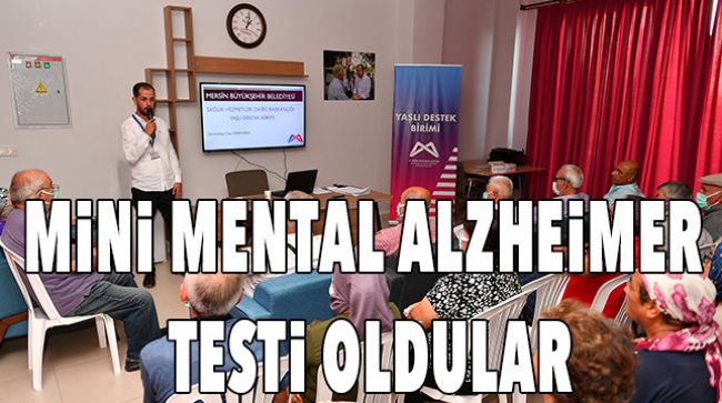 EMEKLİ EVİNDE MİNİ MENTAL ALZHEİMER TESTİ
