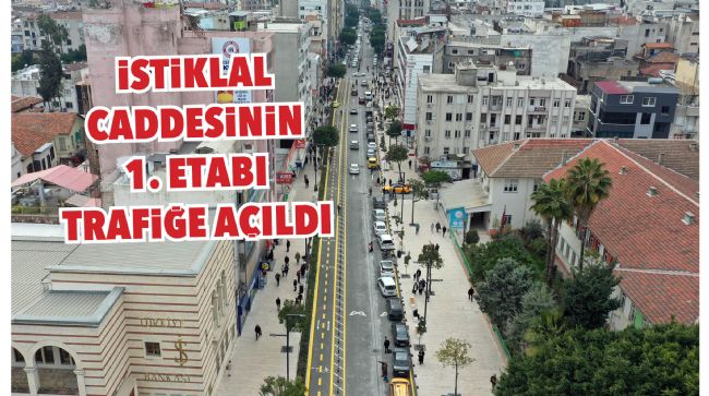 İSTİKLAL CADDESİNİN 1. ETABI TRAFİĞE AÇILDI
