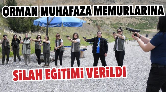 ORMAN MUHAFAZA MEMURLARINA EĞİTİM