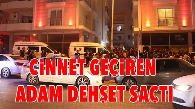 MERSİN’DE KORKUNÇ OLAY