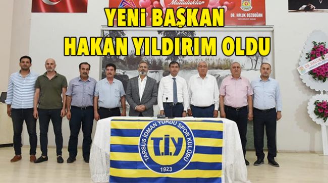 TARSUS İDMAN YURDU’NUN YENİ BAŞKANI BELLİ OLDU
