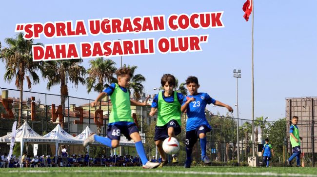 AKDENİZ BELEDİYESİ FUTBOL OKULU GELECEĞİN YETENEKLERİNİ BEKLİYOR